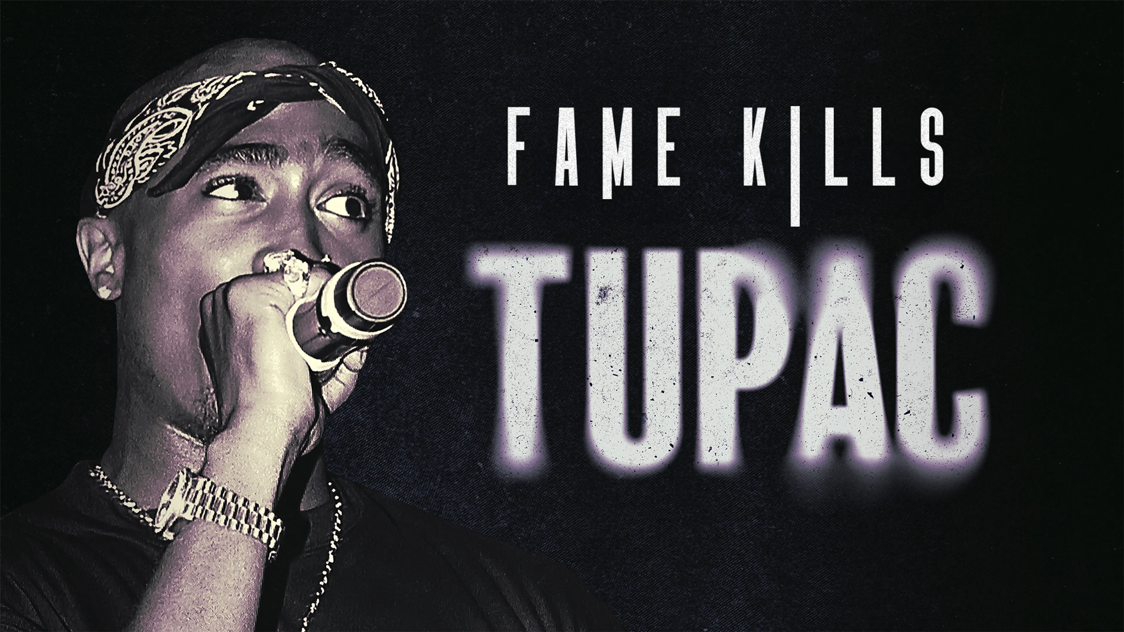 Fame Kills: Tupac poster